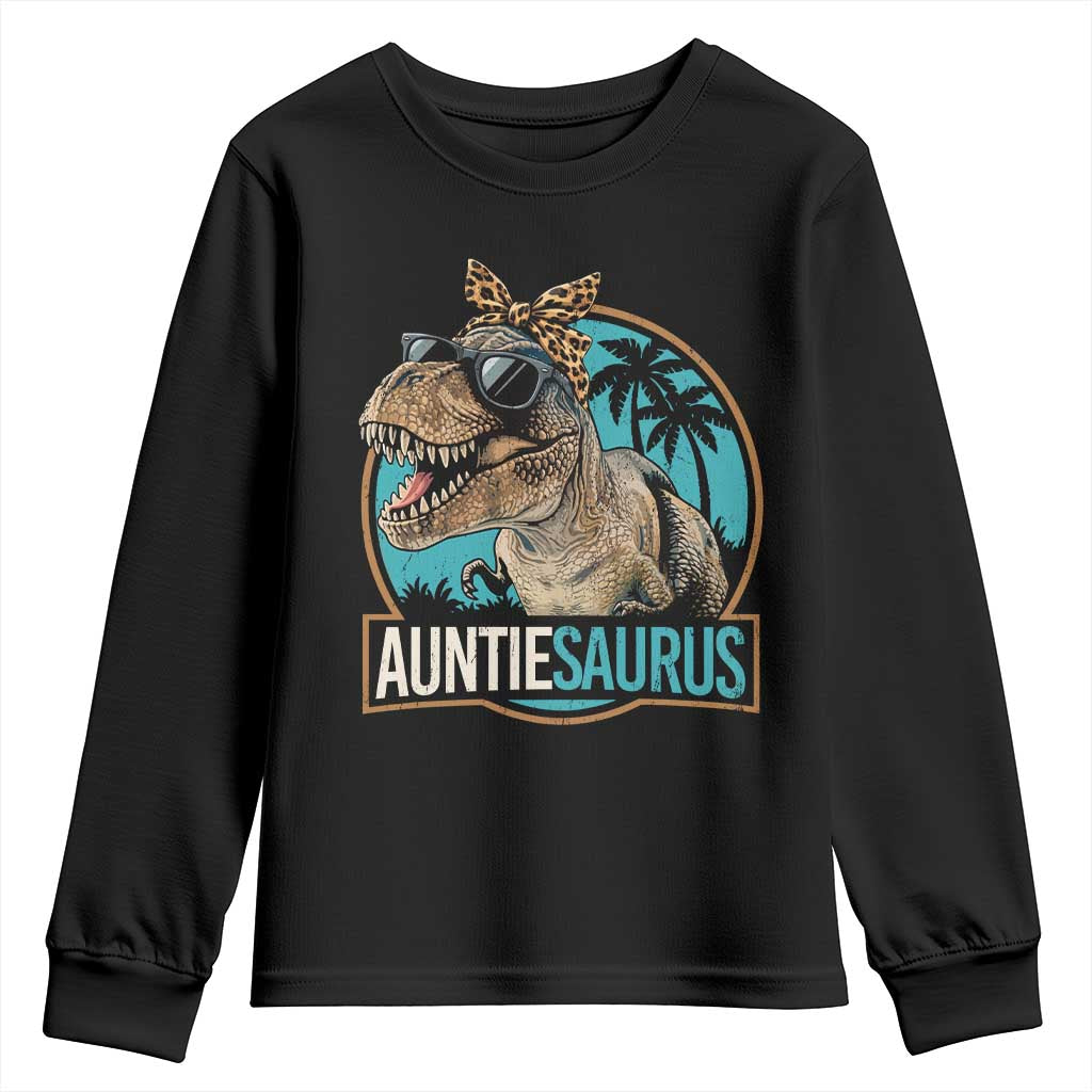 Auntiesaurus Funny Dinosaur Aunt Youth Sweatshirt Family Matching TS11 Black Print Your Wear