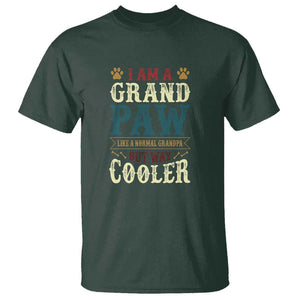 I Am A Grandpaw Like A Normal Grandpa But Way Cooler T Shirt Father's Day Pet Owner TS11 Dark Forest Green Print Your Wear