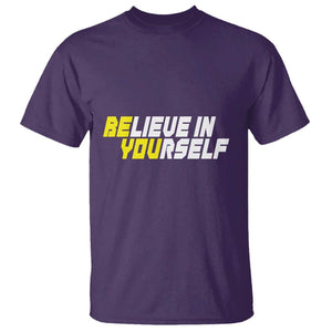 Motivational Quote T Shirt Believe In Yourself Positive Inspiration TS11 Purple Print Your Wear