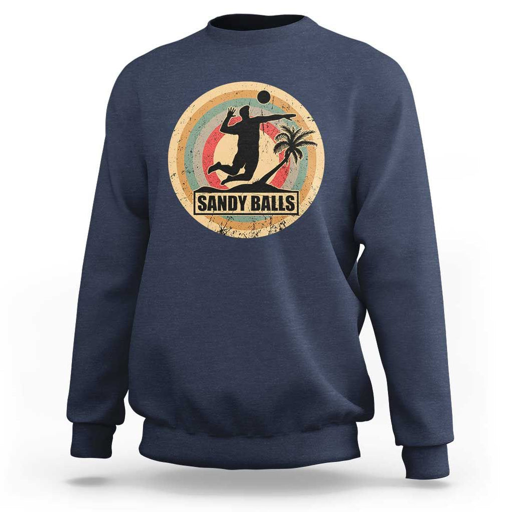 Beach Volleyball Sweatshirt Sandy Balls Team Player Volleyball Coach TS11 Navy Print Your Wear