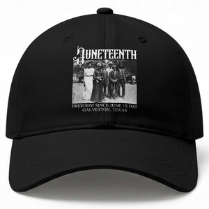 History Of Juneteenth Baseball Cap Freedom Since June 19 Galveston Texas TS11 Print Your Wear