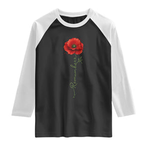 Remember Memorial Day Red Poppy Veteran Military Army Raglan Shirt TS11 Black White Print Your Wear