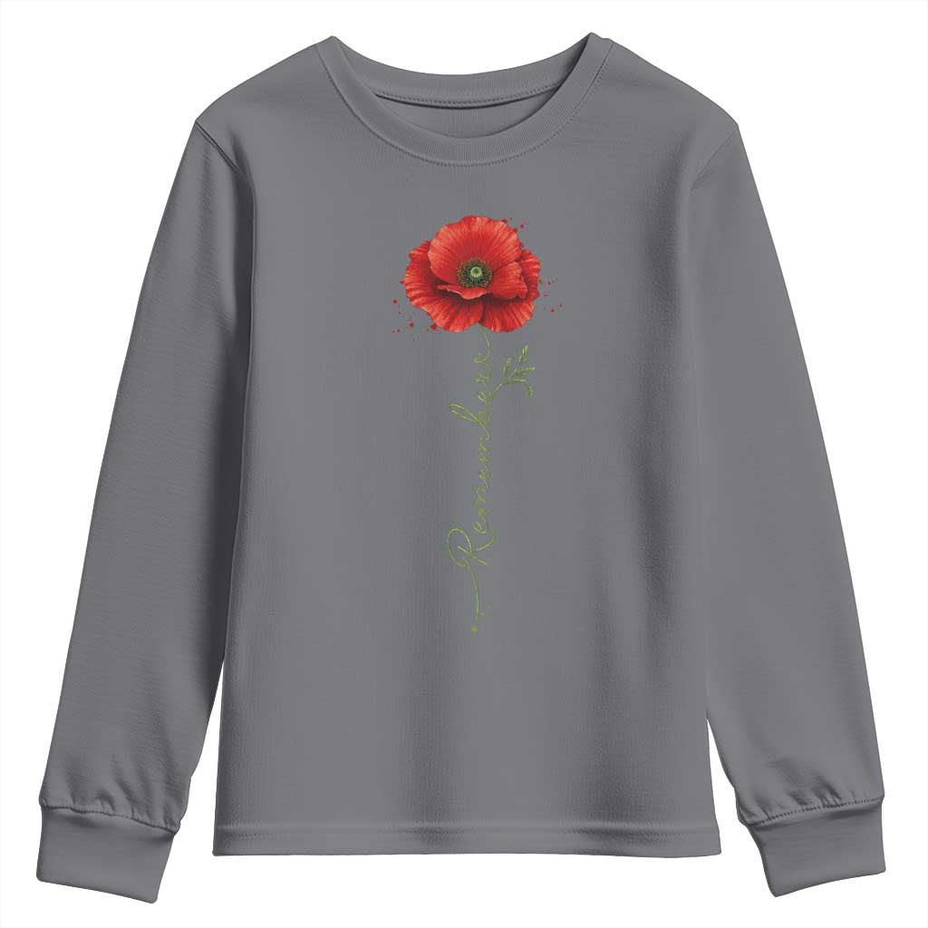 Remember Memorial Day Red Poppy Veteran Military Army Youth Sweatshirt TS11 Charcoal Print Your Wear