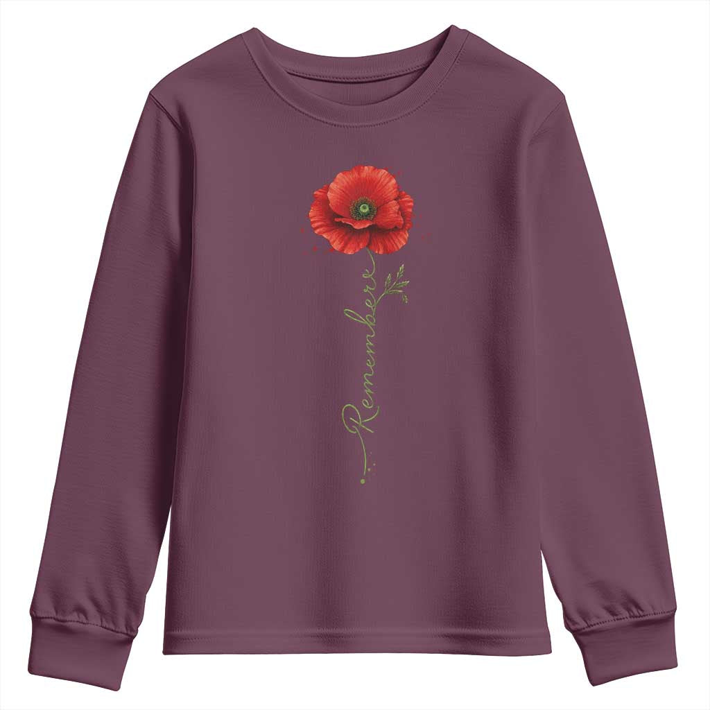 Remember Memorial Day Red Poppy Veteran Military Army Youth Sweatshirt TS11 Maroon Print Your Wear