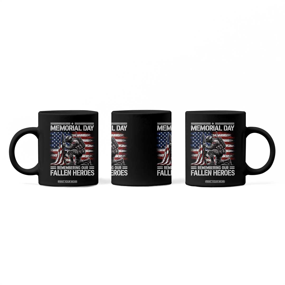 Memorial Day Coffee Mug Remembering Our Fallen Heroes Veteran Day American Flag TS11 Print Your Wear