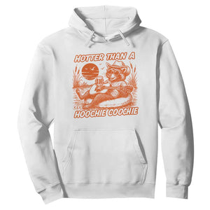 Funny Hotter Than A Hoochie Coochie Hoodie Summer Racoon Music TS11 White Print Your Wear