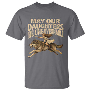 May Our Daughters Be Ungovernable Feminist Girl T Shirt TS11 Charcoal Print Your Wear