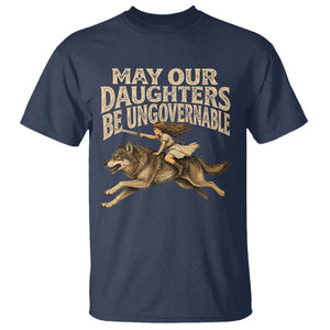May Our Daughters Be Ungovernable Feminist Girl T Shirt TS11 Navy Print Your Wear