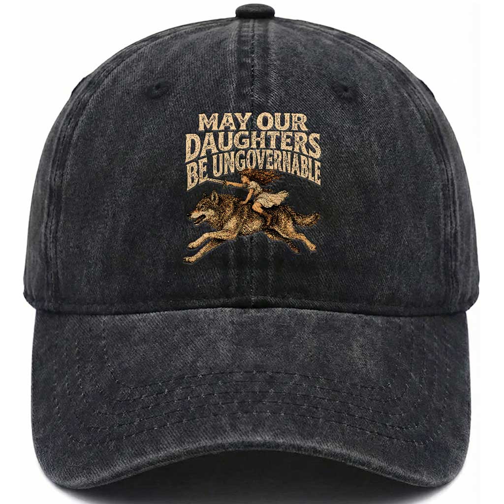 May Our Daughters Be Ungovernable Feminist Girl Washed Cotton Baseball Cap TS11 Print Your Wear