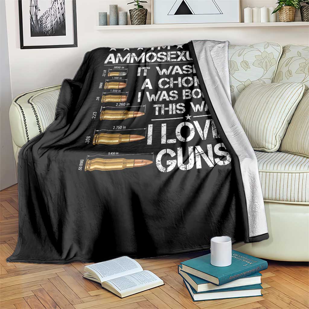 I'm Ammosexual It Wasn't A Choice 2nd Amendment Gun Lovers Throw Blanket TS11 Print Your Wear