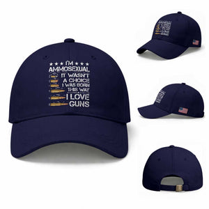 I'm Ammosexual It Wasn't A Choice 2nd Amendment Gun Lovers Baseball Cap TS11 Baseball Cap Universal Fit Dark Blue Print Your Wear