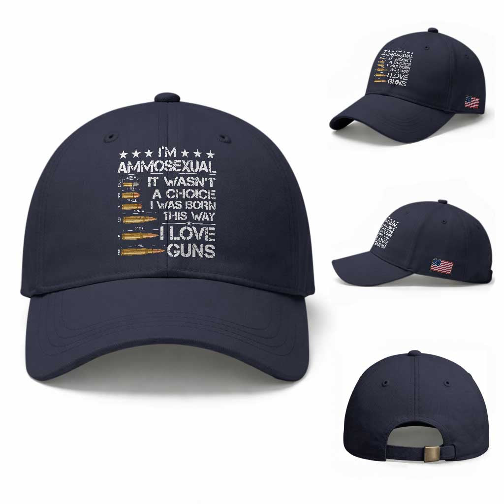 I'm Ammosexual It Wasn't A Choice 2nd Amendment Gun Lovers Baseball Cap TS11 Baseball Cap Universal Fit Navy Print Your Wear
