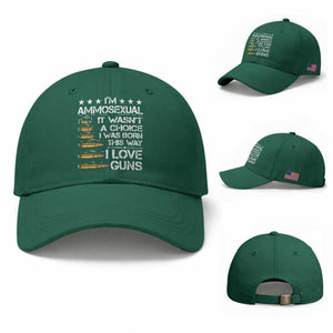 I'm Ammosexual It Wasn't A Choice 2nd Amendment Gun Lovers Baseball Cap TS11 Baseball Cap Universal Fit Irish Green Print Your Wear