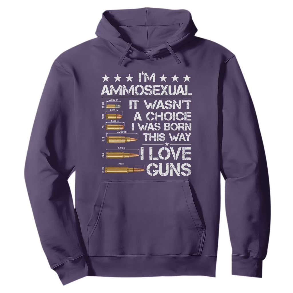 I'm Ammosexual It Wasn't A Choice 2nd Amendment Gun Lovers Hoodie TS11 Purple Print Your Wear
