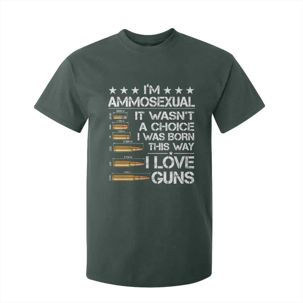 I'm Ammosexual It Wasn't A Choice 2nd Amendment Gun Lovers T Shirt For Kid TS11 Dark Forest Green Print Your Wear