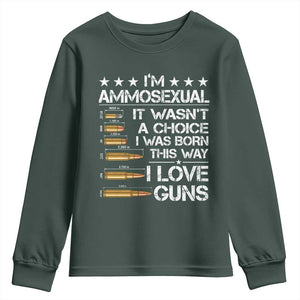 I'm Ammosexual It Wasn't A Choice 2nd Amendment Gun Lovers Youth Sweatshirt TS11 Dark Forest Green Print Your Wear