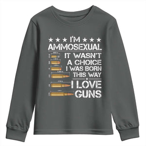 I'm Ammosexual It Wasn't A Choice 2nd Amendment Gun Lovers Youth Sweatshirt TS11 Dark Heather Print Your Wear