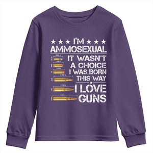 I'm Ammosexual It Wasn't A Choice 2nd Amendment Gun Lovers Youth Sweatshirt TS11 Purple Print Your Wear