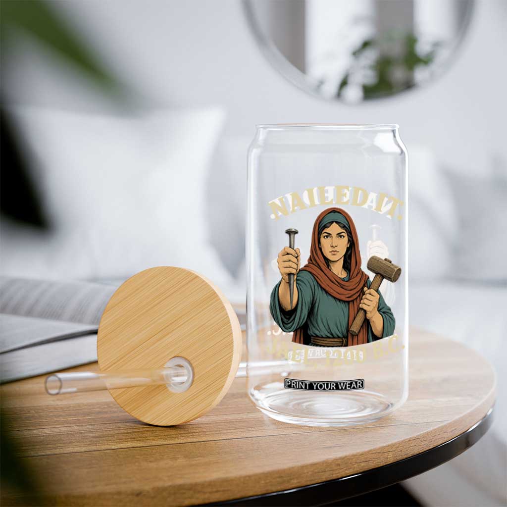 Nailed It Jael 1200 BC Glass Can Funny Biblical Feminist Religious TS11 Print Your Wear