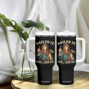 Nailed It Jael 1200 BC Tumbler With Handle Funny Biblical Feminist Religious TS11 Print Your Wear