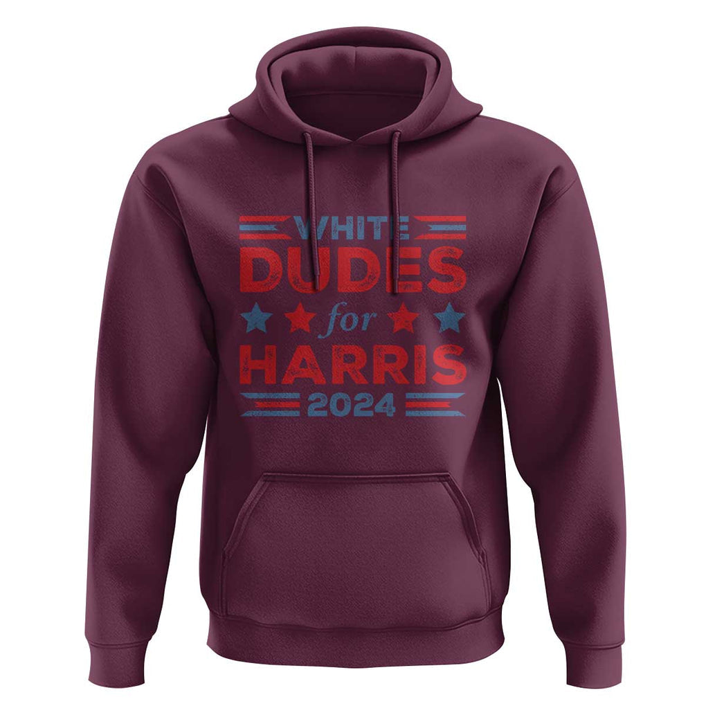 White Dudes For Harris Hoodie American Flag Star 2024 TS11 Maroon Print Your Wear
