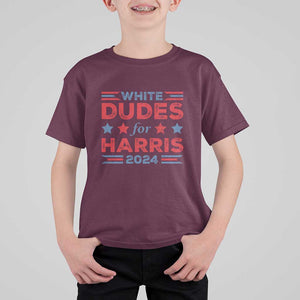 White Dudes For Harris T Shirt For Kid American Flag Star 2024 TS11 Maroon Print Your Wear