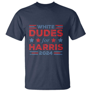 White Dudes For Harris T Shirt American Flag Star 2024 TS11 Navy Print Your Wear