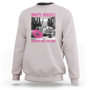 Funny Trump Sweatshirt Don't Worry Daddy's On His Way Pink Car TS11 Ice Gray Print Your Wear