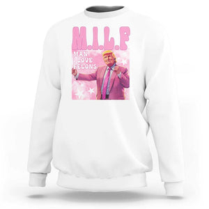 Funny Trump Supporter Sweatshirt MILF Man I Love Felons Pink Dancing Trump TS11 White Print Your Wear