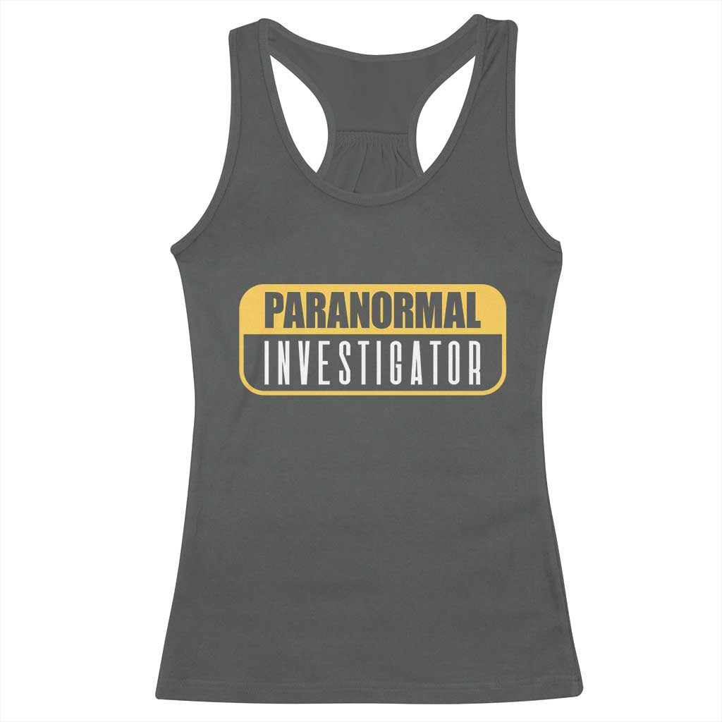 Paranormal Investigator Ghost Hunting Racerback Tank Top EVP Halloween Ghost Researchers TS11 Dark Heather Print Your Wear