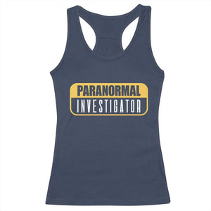 Paranormal Investigator Ghost Hunting Racerback Tank Top EVP Halloween Ghost Researchers TS11 Navy Print Your Wear