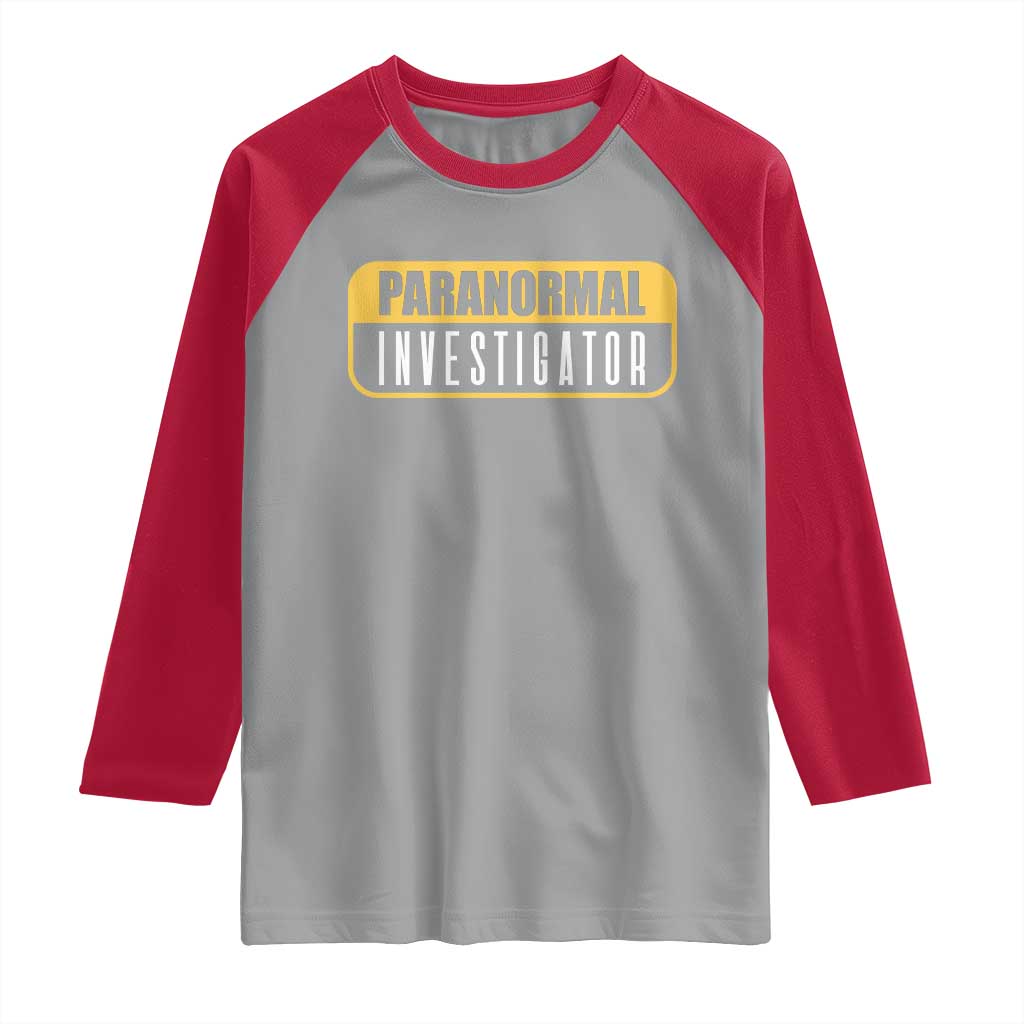 Paranormal Investigator Ghost Hunting Raglan Shirt EVP Halloween Ghost Researchers TS11 Sport Gray Red Print Your Wear