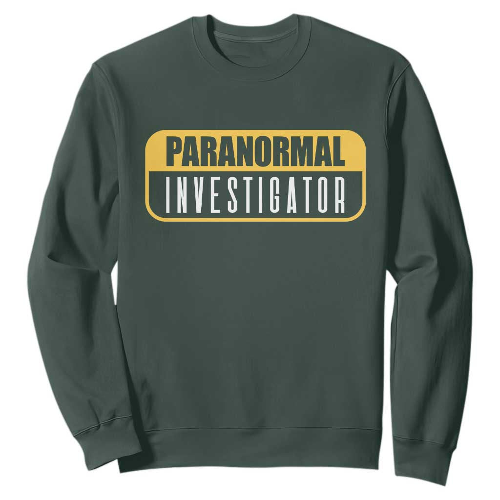 Paranormal Investigator Ghost Hunting Sweatshirt EVP Halloween Ghost Researchers TS11 Dark Forest Green Print Your Wear