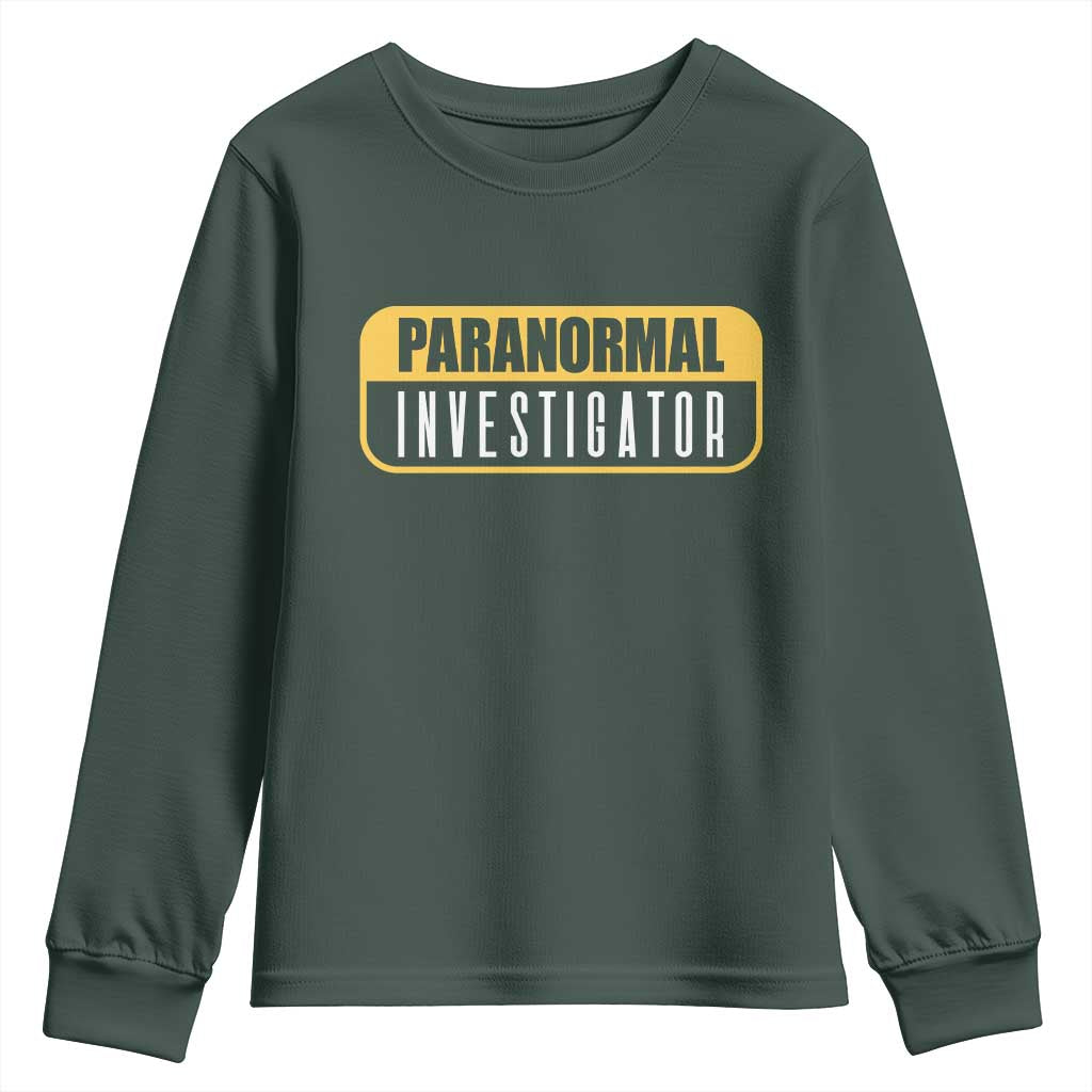 Paranormal Investigator Ghost Hunting Youth Sweatshirt EVP Halloween Ghost Researchers TS11 Dark Forest Green Print Your Wear