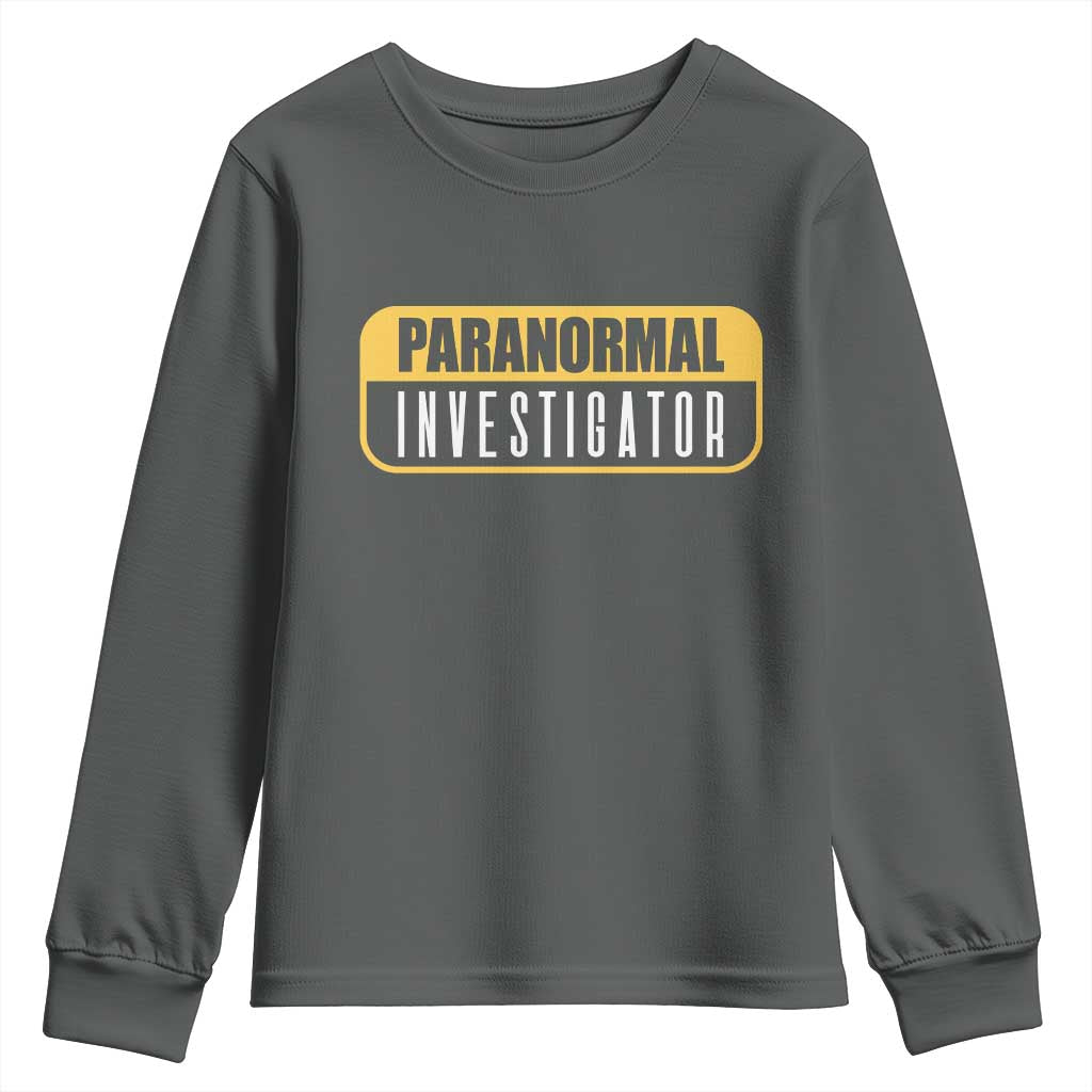 Paranormal Investigator Ghost Hunting Youth Sweatshirt EVP Halloween Ghost Researchers TS11 Dark Heather Print Your Wear