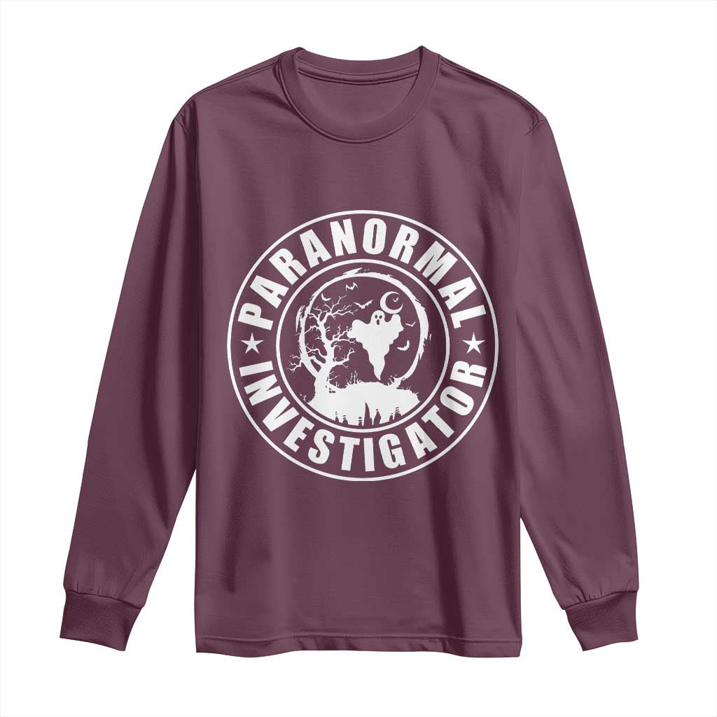Paranormal Investigator Ghost Hunting Long Sleeve Shirt EVP Halloween TS11 Maroon Print Your Wear