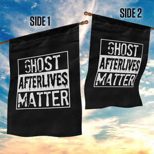 Funny Ghost Hunting Garden Flag Ghost Afterlives Matter Paranormal Investigator TS11 Print Your Wear