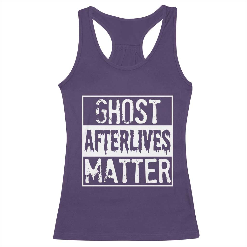Funny Ghost Hunting Racerback Tank Top Ghost Afterlives Matter Paranormal Investigator TS11 Purple Print Your Wear
