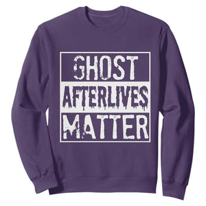 Funny Ghost Hunting Sweatshirt Ghost Afterlives Matter Paranormal Investigator TS11 Purple Print Your Wear