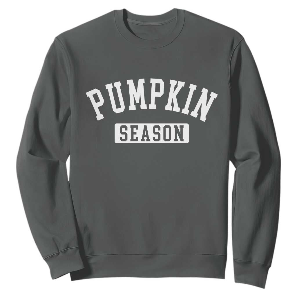 Pumpkin Season Sweatshirt Fall Harvest Season Thanksgiving TS11 Dark Heather Print Your Wear