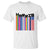 Kamala Supporter 2024 T Shirt Harris Unity American Rainbow LGBT Flag TS11 White Print Your Wear