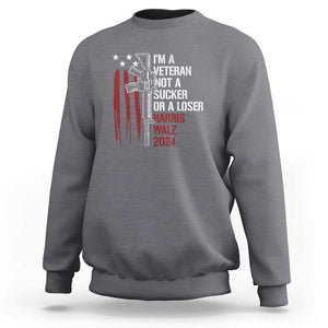 Harris Walz 2024 Sweatshirt I'm A Veteran Not A Sucker Or A Loser American Flag Gun TS11 Charcoal Print Your Wear