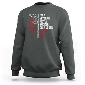 Harris Walz 2024 Sweatshirt I'm A Veteran Not A Sucker Or A Loser American Flag Gun TS11 Dark Heather Print Your Wear