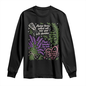 Always Throw Spilled Salt Over Your Left Shoulder Long Sleeve Shirt Whimsical Superstitions Witch Halloween