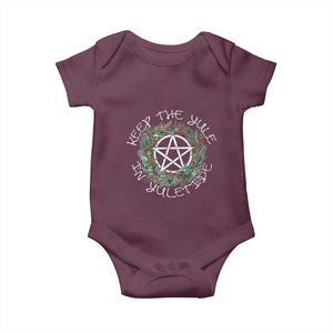 Keep The Yule In Yuletide Baby Onesie Yule Christmas Wreath TS11 Maroon Print Your Wear