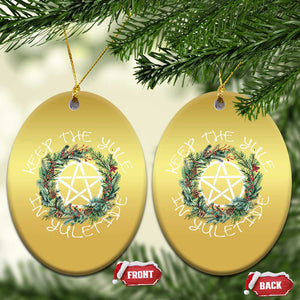 Keep The Yule In Yuletide Christmas Ornament Yule Christmas Wreath TS11 Oval Gold Print Your Wear