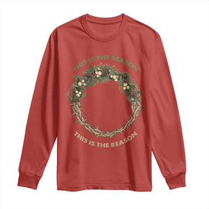 This Is The Season This Is The Reason Christian Christmas Long Sleeve Shirt TS11 Red Print Your Wear