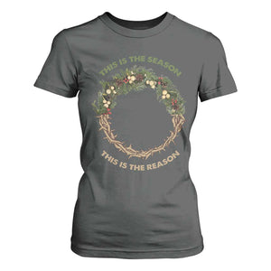 This Is The Season This Is The Reason Christian Christmas T Shirt For Women TS11 Dark Heather Print Your Wear