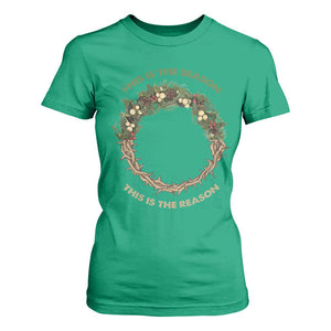 This Is The Season This Is The Reason Christian Christmas T Shirt For Women TS11 Irish Green Print Your Wear