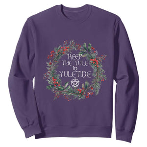 Keep The Yule In Yuletide Sweatshirt Yule Christmas Wreath Pentagram TS11 Purple Print Your Wear